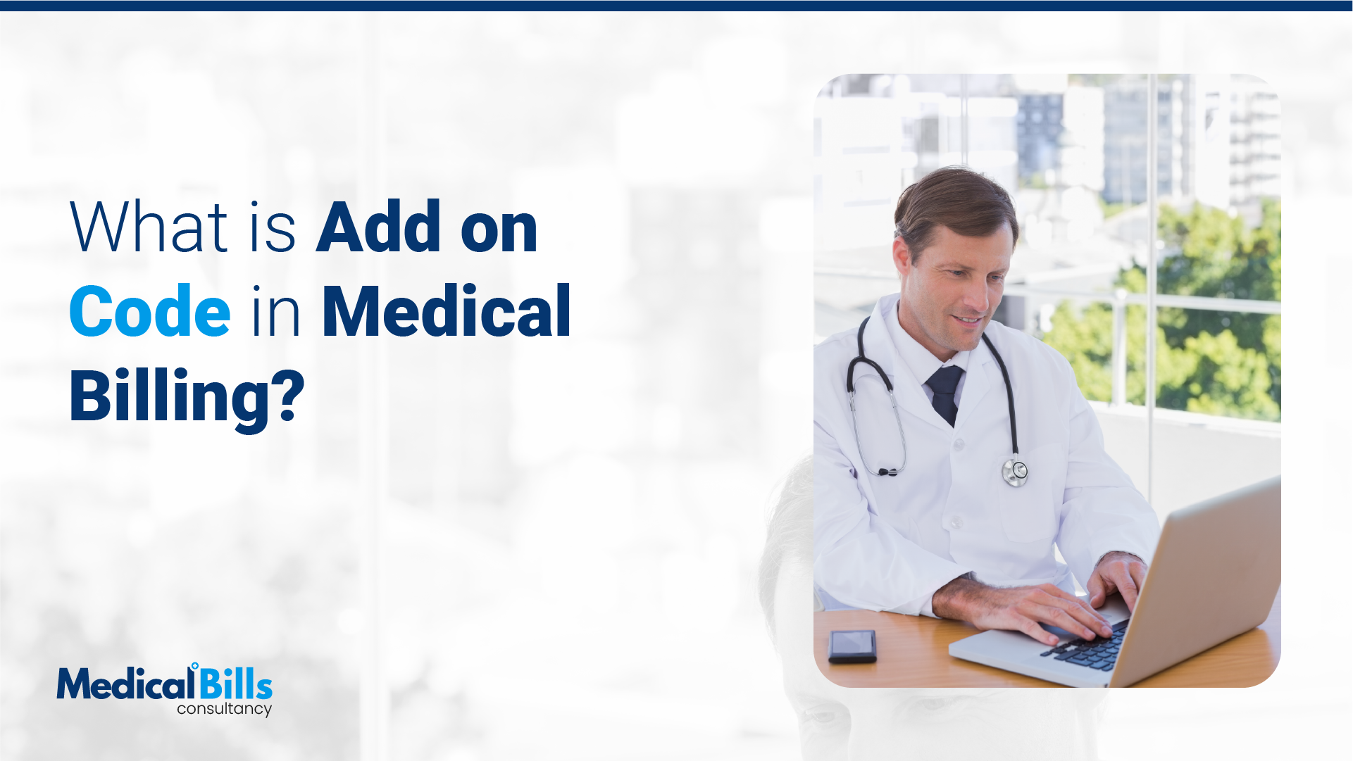 What Is Add on Code in Medical Billing - MCB