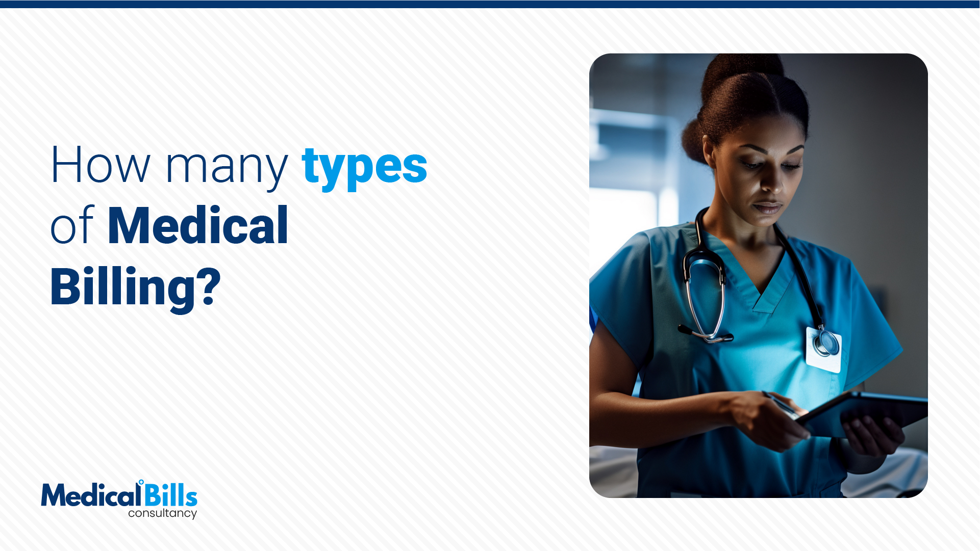 How Many Type of Medical Billing