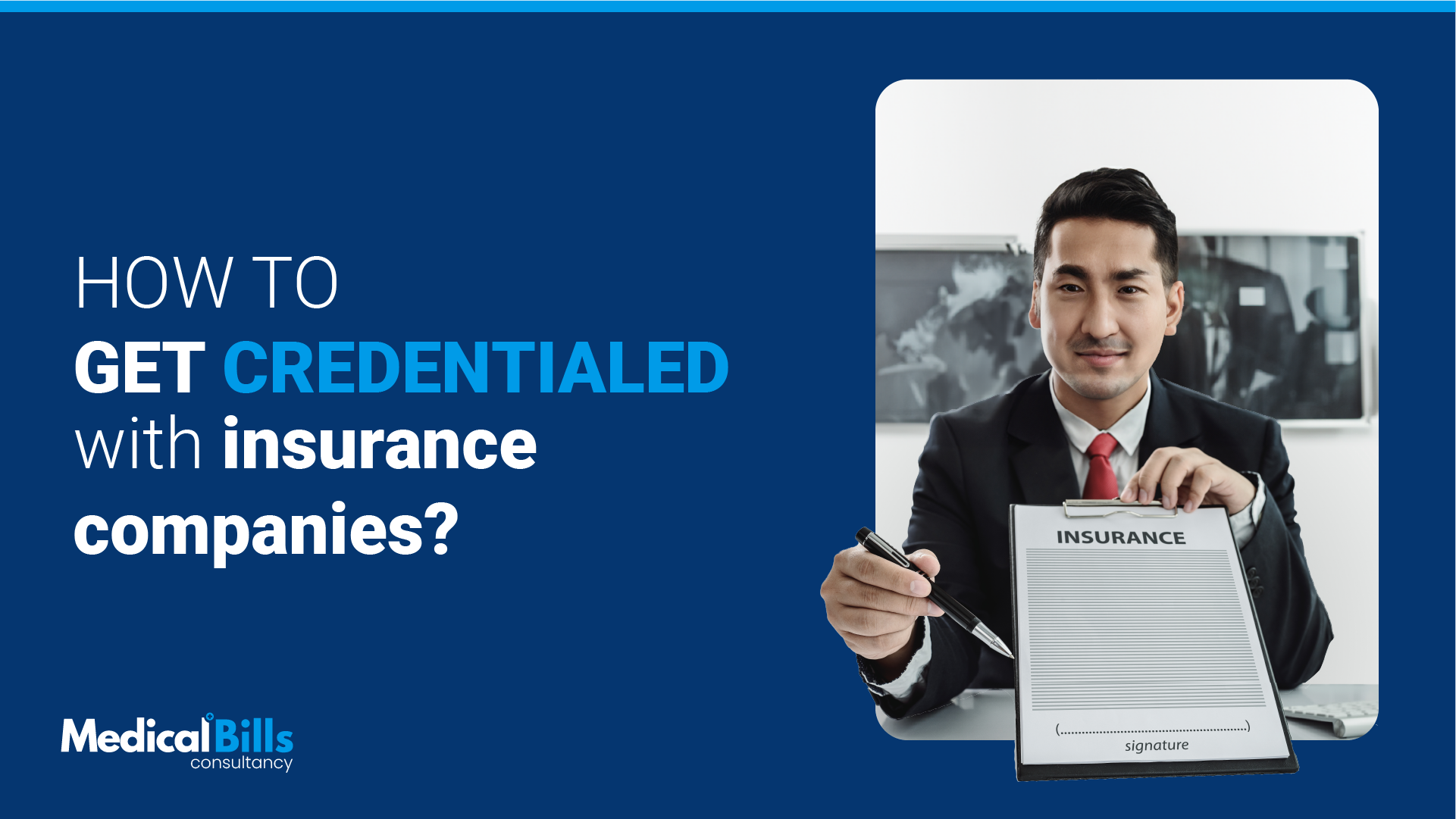 how to get credentialed with insurance companies