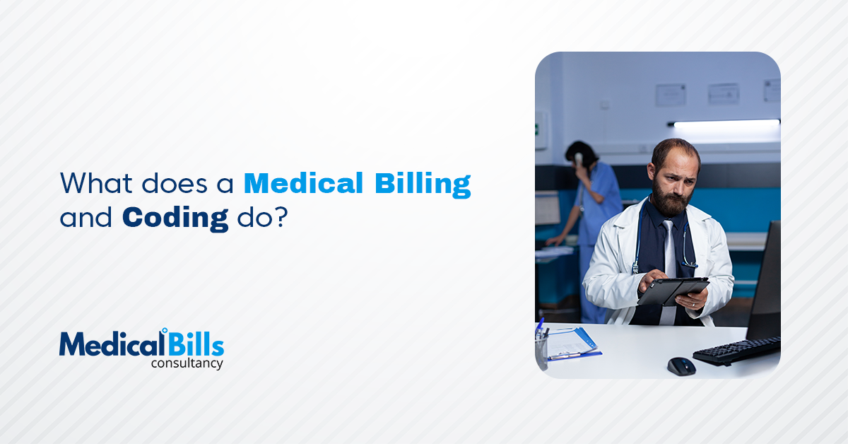 What Does a Medical Billing and Coding Do.